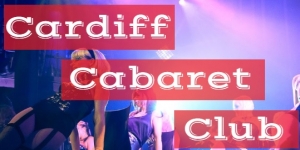 Cardiff Cabaret Club