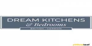 Dream Kitchens & Bedrooms